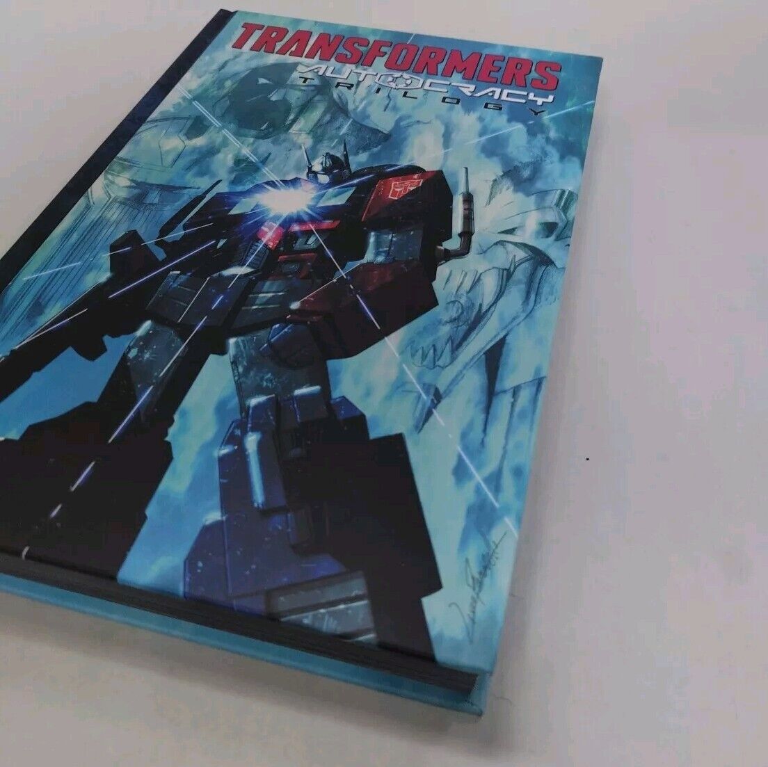 TRANSFORMERS AUTOCRACY TRILOGY IDW 2016 HC