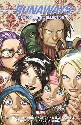 RUNAWAYS THE COMPLETE COLLECTION VOL 3 (2017) Marvel TPB SC Vaughan & Wells NEW