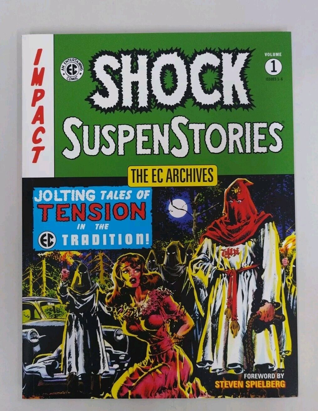 EC Archives Shock SuspenStories Vol 1 #1-6 TPB SC Steven Spierlberg 2021