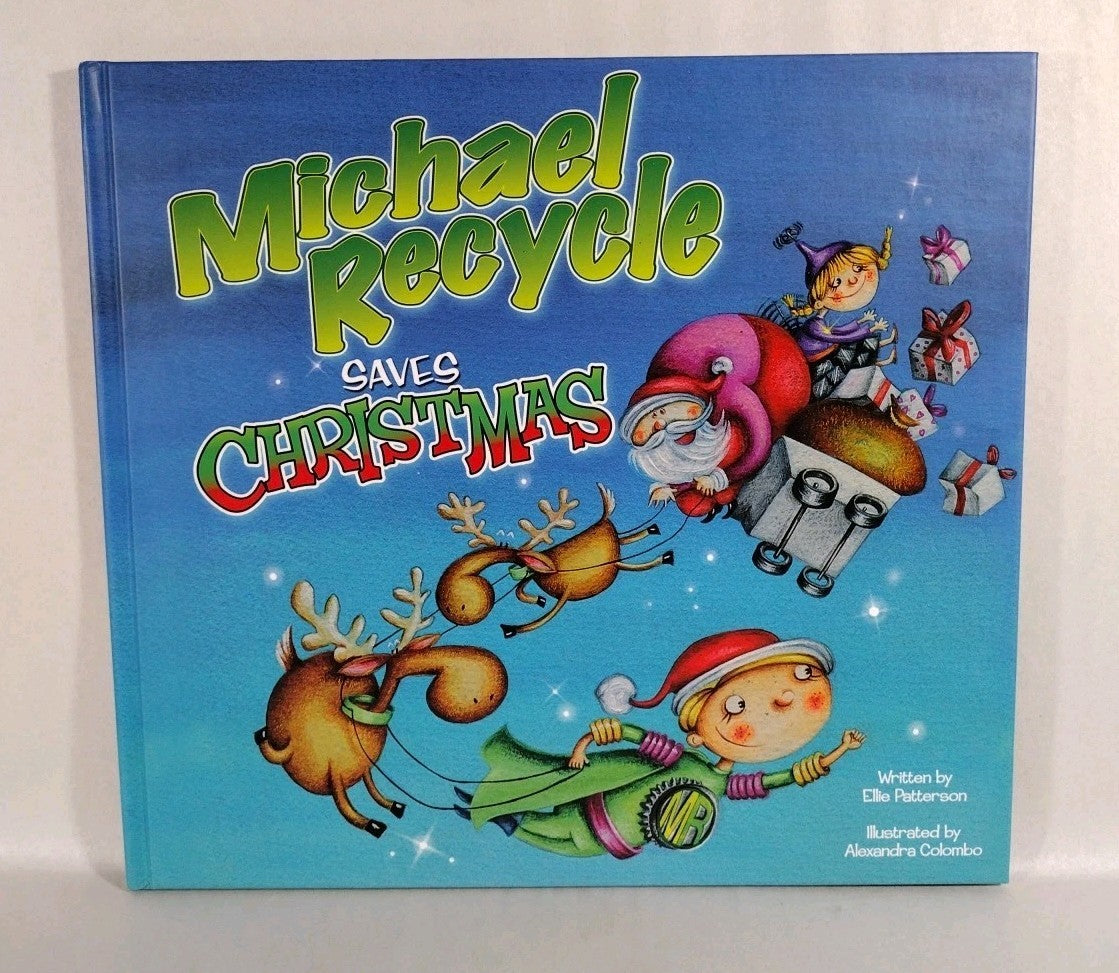Michael Recycle Saves Christmas (2010) IDW HC Ellie Bethel Alexandra Colombo New