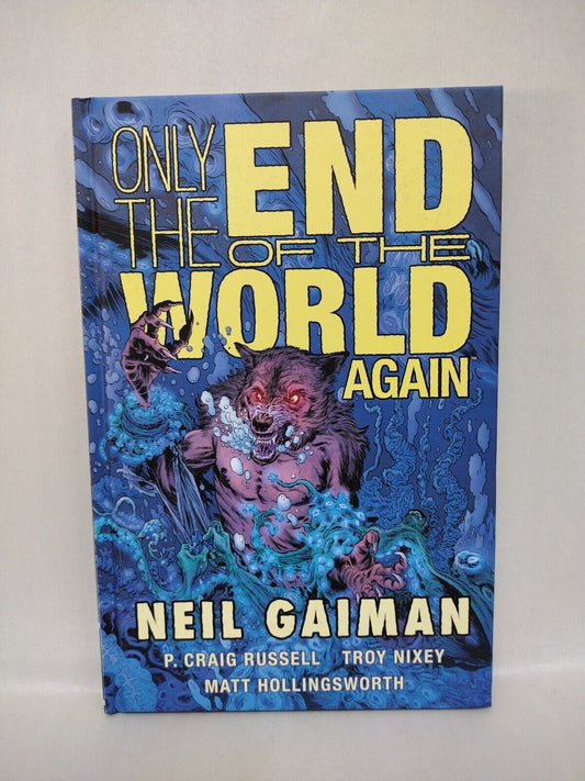 Only the End of the World Again (2018) Dark Horse HC Neil Gaiman New