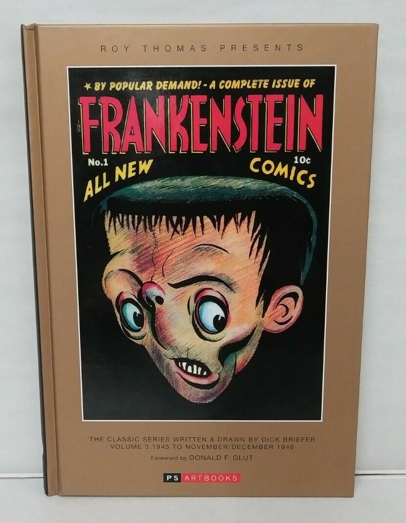 Frankenstein Vol 3 Hardcover Roy Thomas Dick Breifer Golden Age ( Brand New )