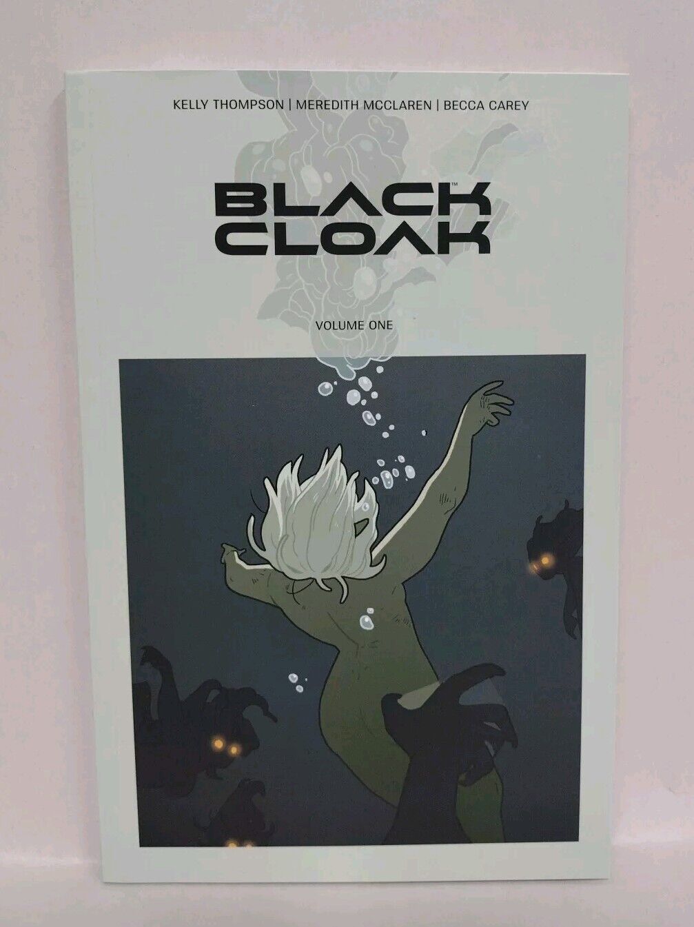 Black Cloak Vol 1 (2023) Image Comics Kelly Thompson Meredith McClaren TPB NEW