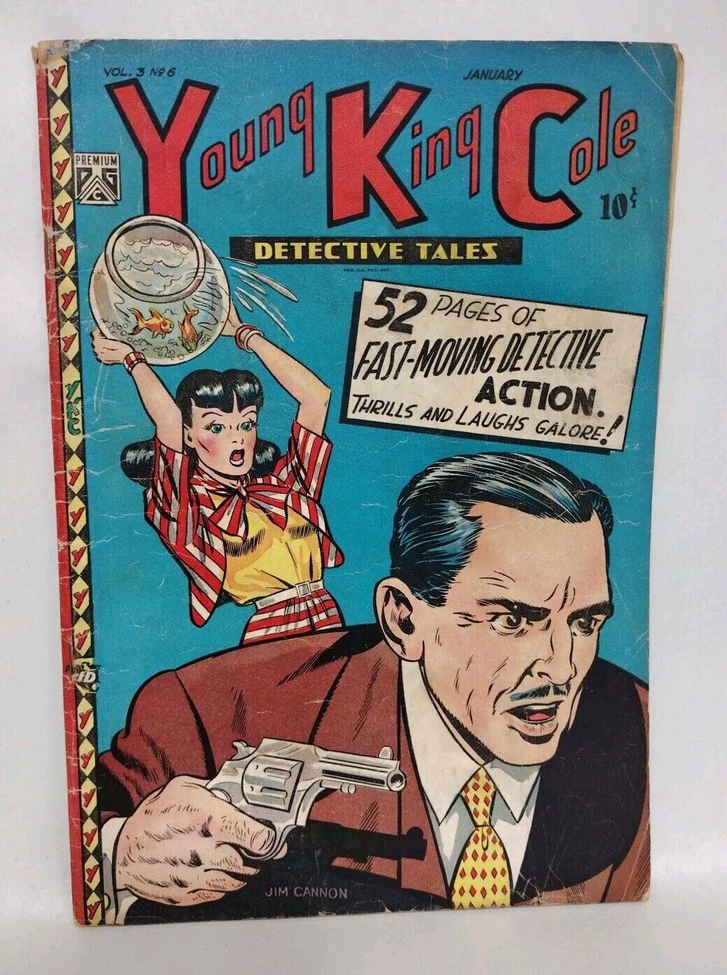 Young King Cole Detective Tales Vol 3 #6 (1948) Premium Comic Jim Cannon