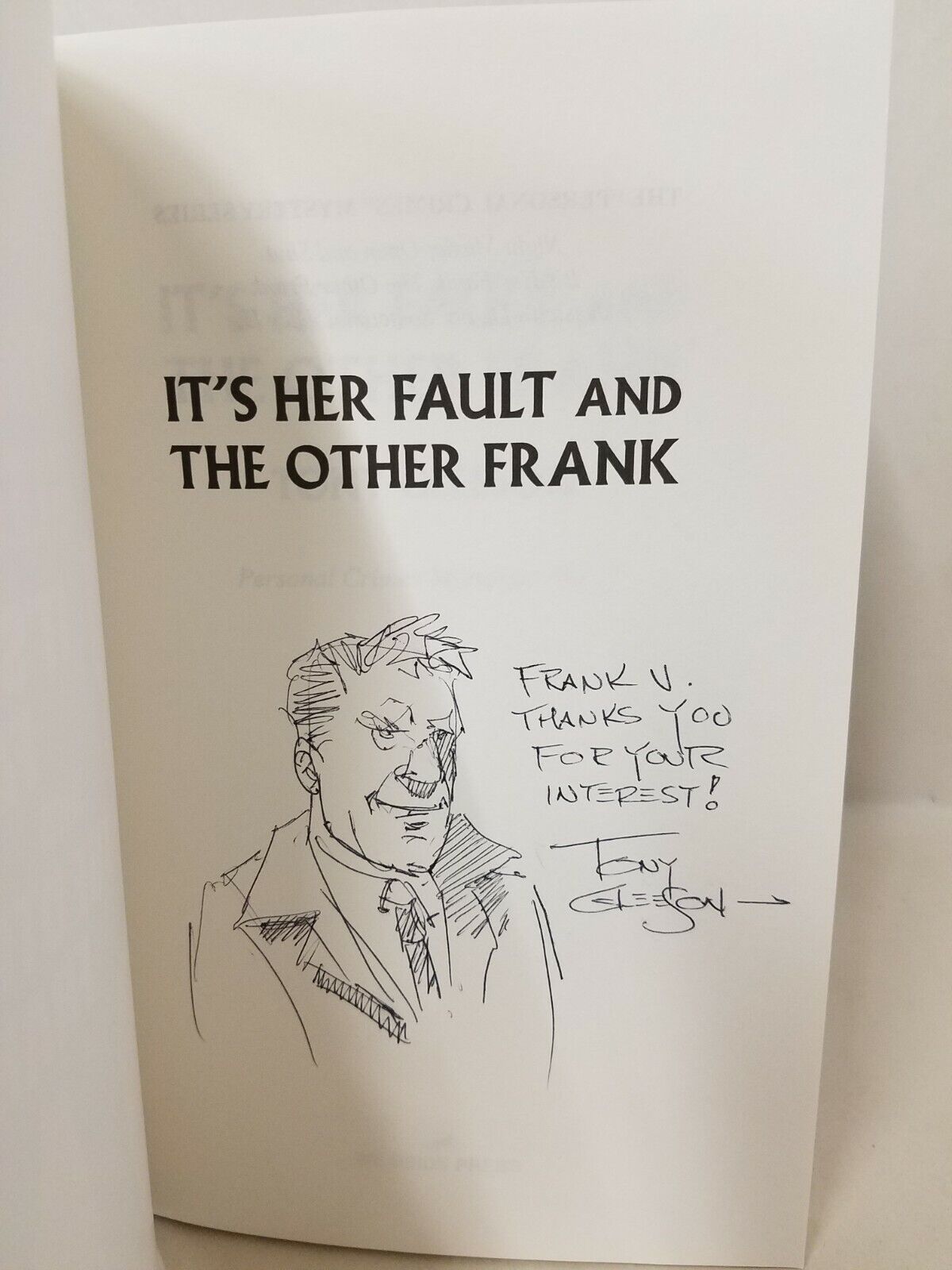 IT'S HER FAULT and THE OTHER FRANK (2019) SC Tony Gleeson Signed w Original Art