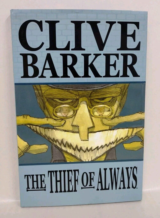 The Thief Of Always (2005) IDW Clive Barker Hardcover Graphic Novel 1st Print 