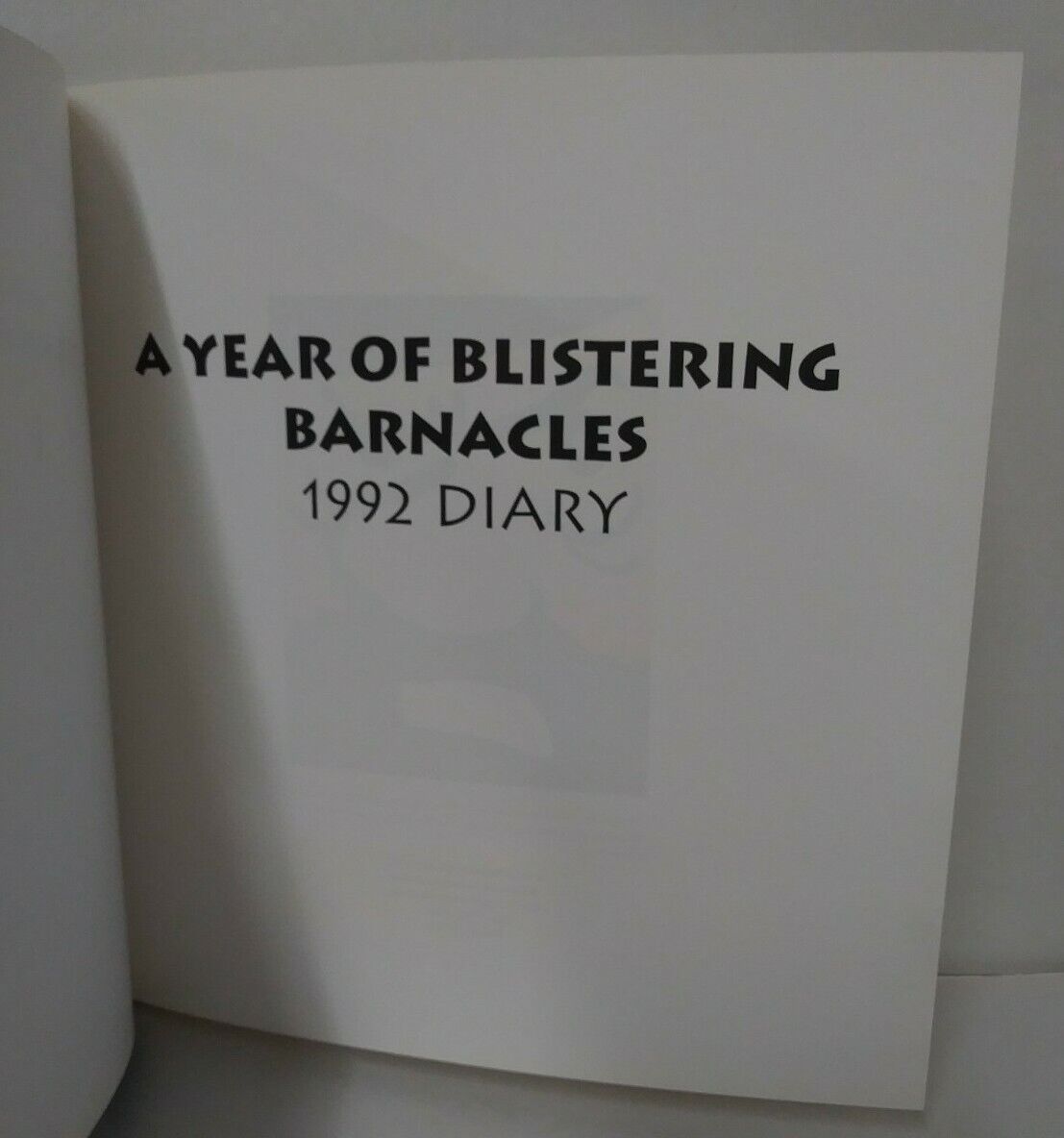 1992 A Year Of Blistering Barnacles (1991) HC Rare Tintin Dairy Captain Haddock