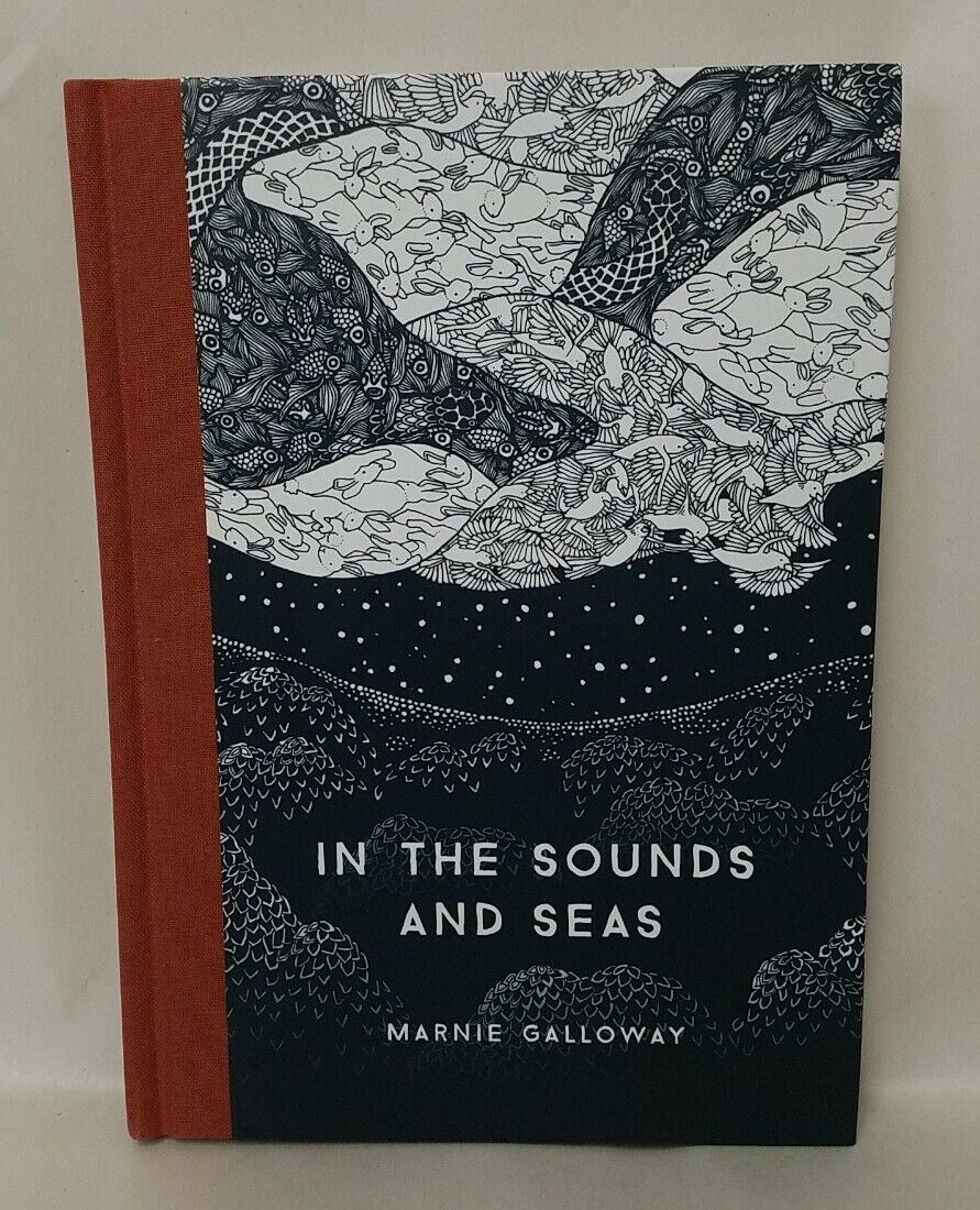 In The Sounds And Seas (2016) HC Graphic Novel by Marnie Galloway One Peace Book