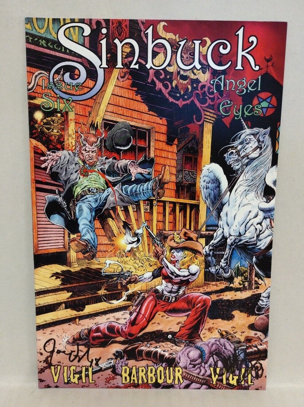 Gunfighters In Hell: Sinbuck #6 (2018) Angel Eyes Signed Joe Tim Vigil HTF