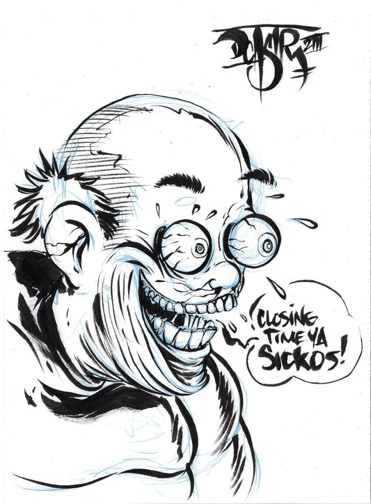 Original Comic Illustration "Closing Time Ya Sickos" Dave Castr W ARG COA