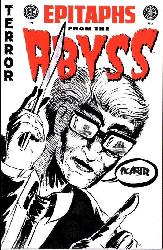 Epitaphs From The Abyss 1 (2024) EC Comic Sketch Cover Var W Original DCastr Art