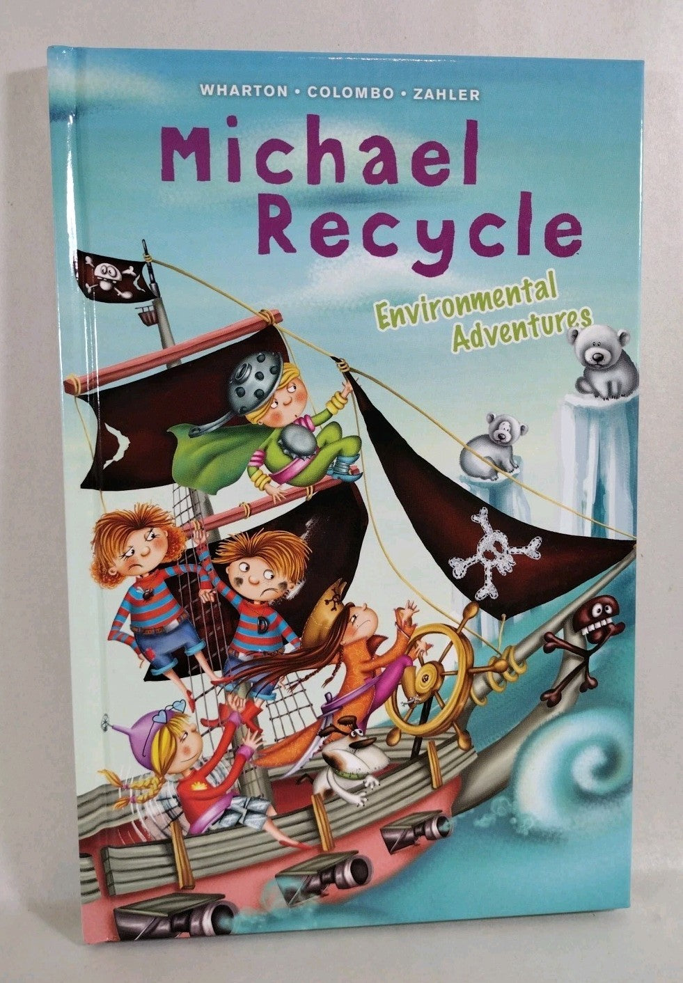 Michael Recycle Environmental Adventures (2017) IDW HC Ellie Wharton