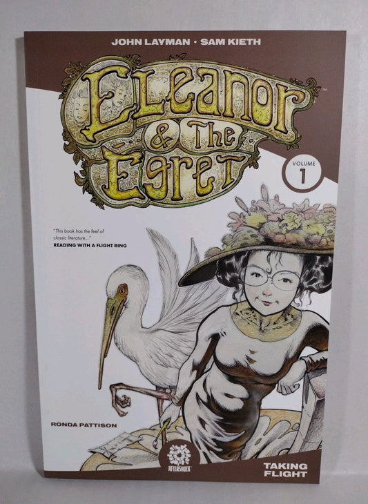 ELEANOR & THE EGRET (2017) Vol 1 Aftershock TPB Sam Kieth New 