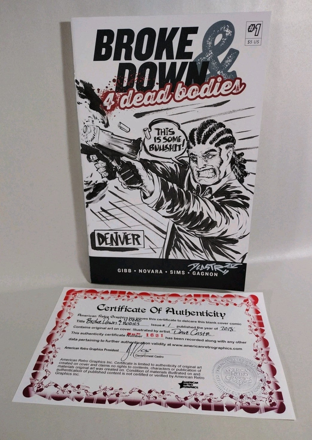 Broke Down & 4 Dead Bodies #1 Orange Cone Sketch Cover W Original Dave Castr Art