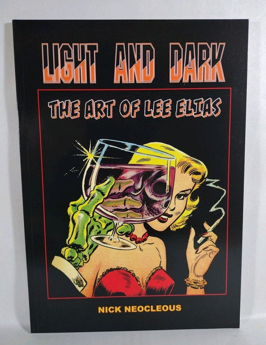 Light And Dark The Art Of Elias (2025) Moonage Books SC Nick Neocleous New