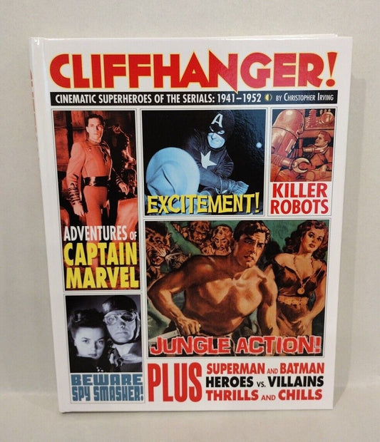 Cliffhanger! Cinematic Superheroes of the Serials 1941-1952 (2023) Hardcover New