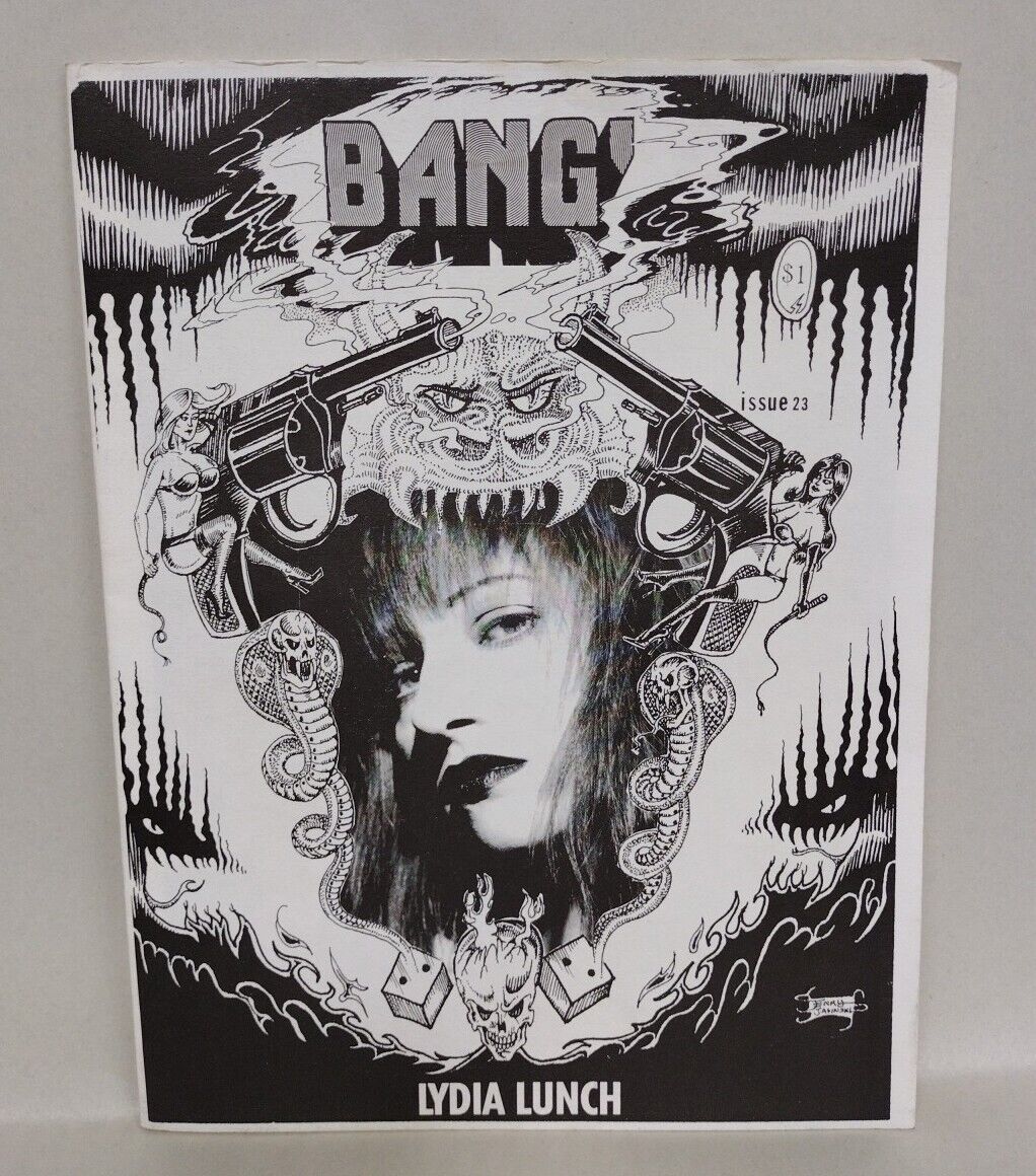 Bang! Magazine #23 (1992) Lydia Lunch Kristy Swanson Glen Takakjian Interview