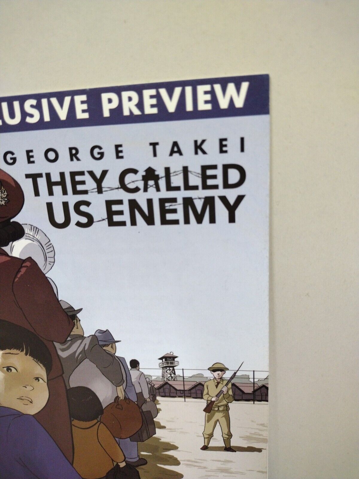 They Called Us Enemy (2019) Top Shelf George Takei Preview Comic