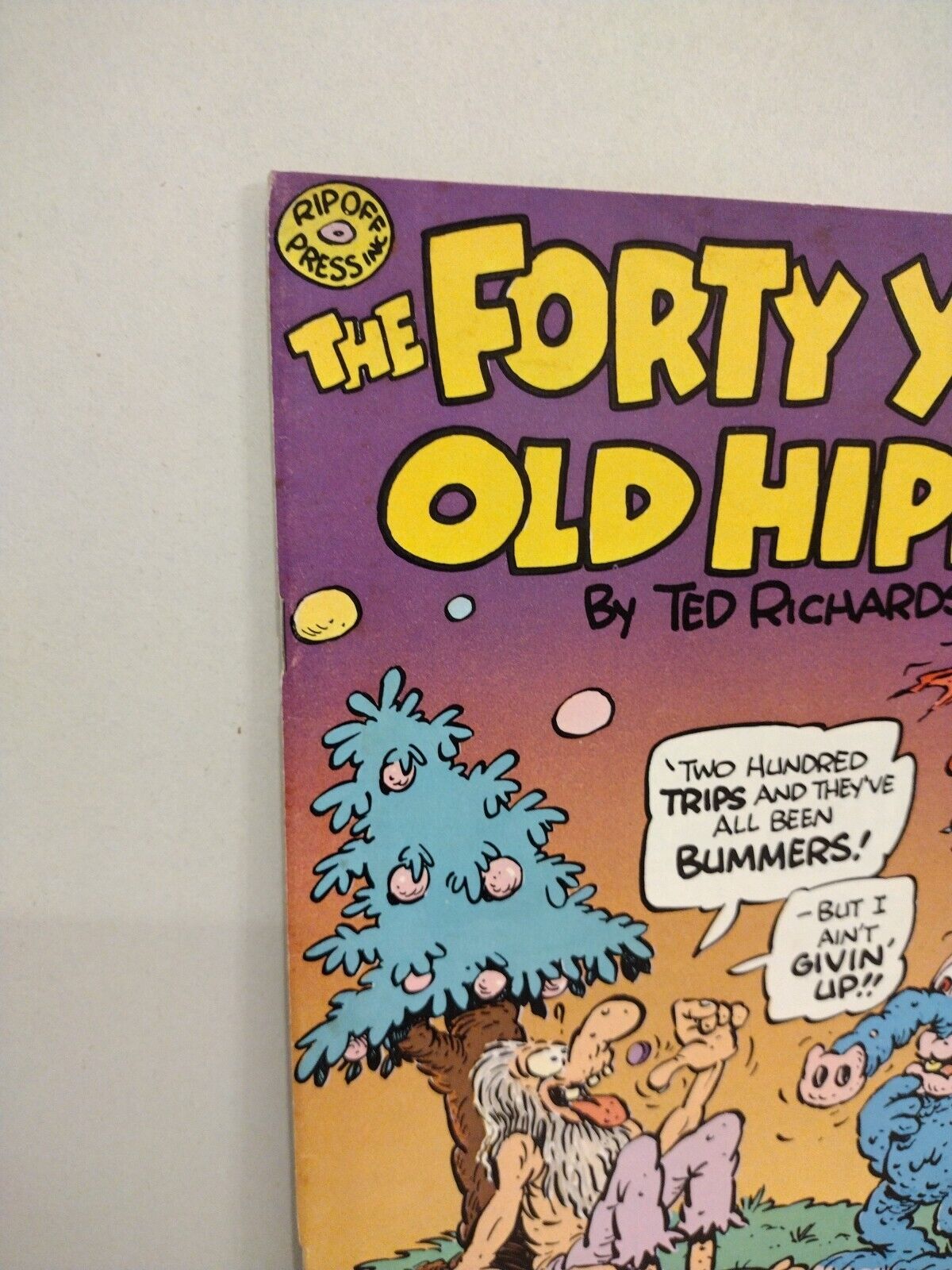 The Forty Year Old Hippie (1978) Rip Off Press Ted Richards Comic Lot Set #1 & 2