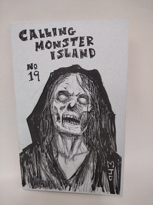 CALLING MONSTER ISLAND #19 GHOSTS Issue Horror Zine Signed w Original Sketch