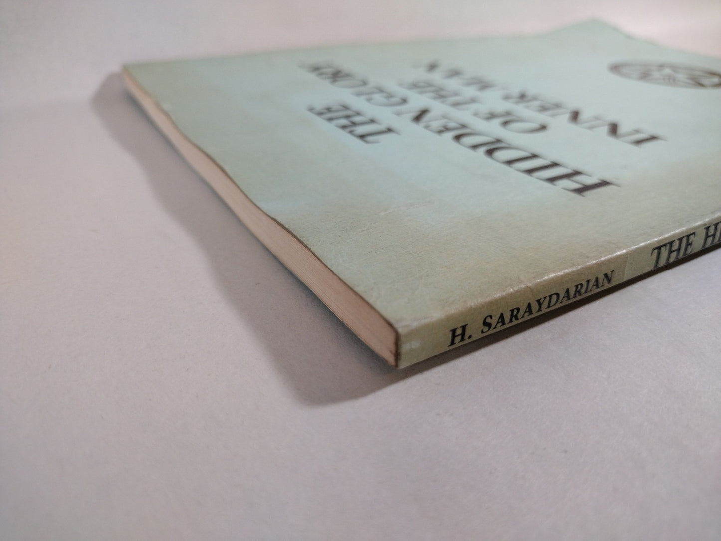 Hidden Glory of Inner Man (1975) H Saraydarian Aquarian Ed. SC Esoteric Occult
