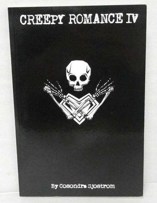 Creepy Romance (2016) Vol 4 SC Cosondra Sjostrom Signed 2x W Sketches Dave Castr