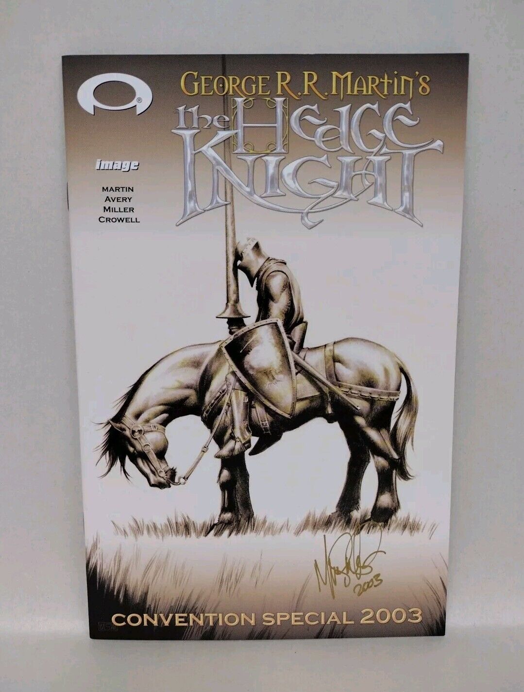 Hedge Knight #1 Image Comic Convention Special 2003 Signed Mike Miller Crowell