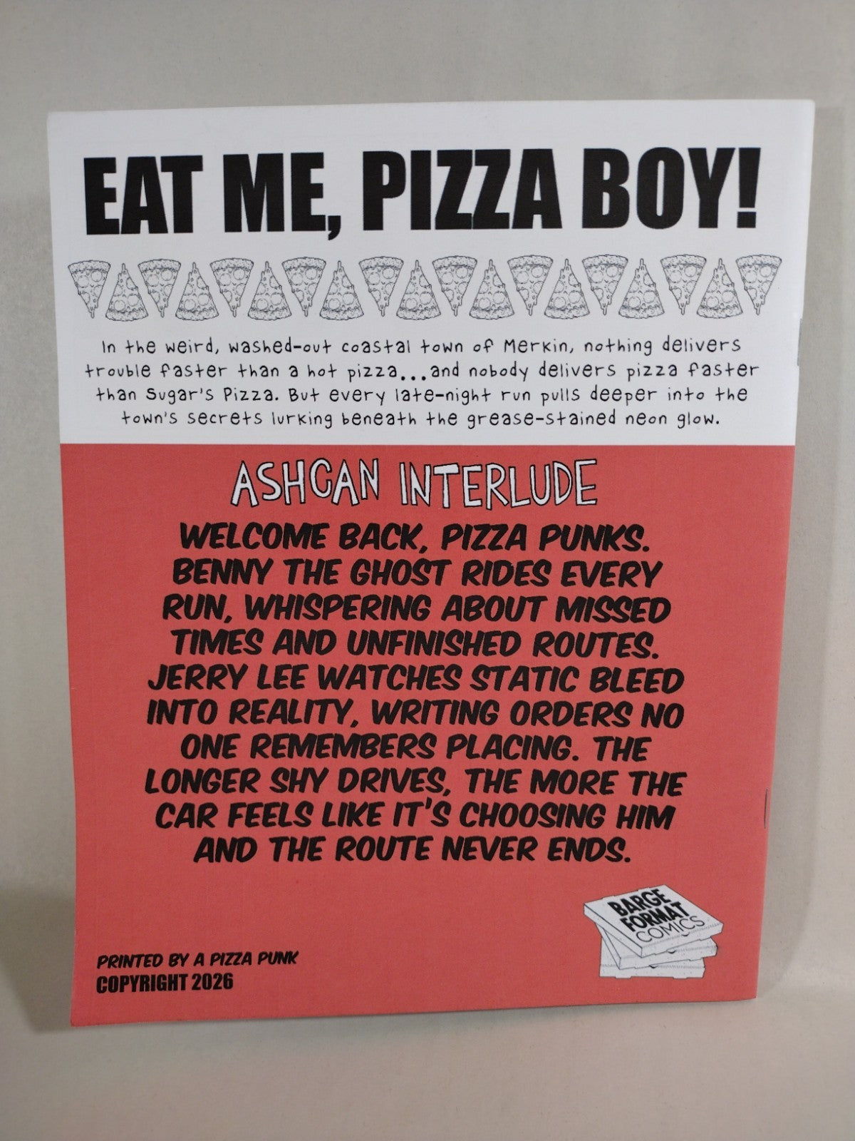 Eat Me Pizza Boy (2026) Barge Format Comics Ashcan Interlude Magazine Ty Magus