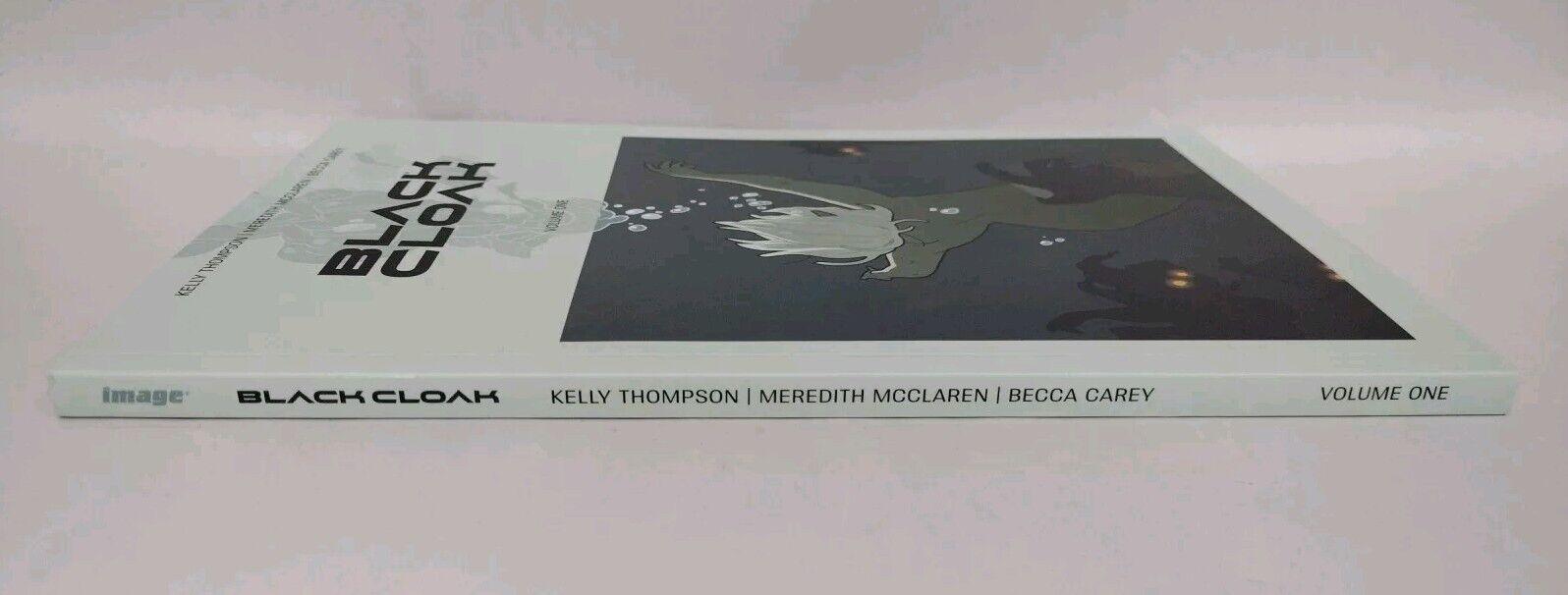 Black Cloak Vol 1 (2023) Image Comics Kelly Thompson Meredith McClaren TPB NEW