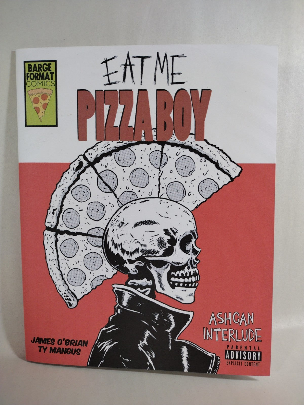 Eat Me Pizza Boy (2026) Barge Format Comics Ashcan Interlude Magazine Ty Magus
