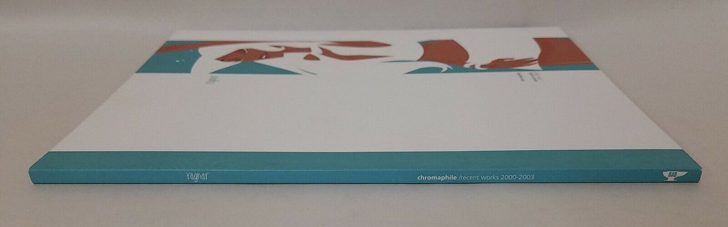 Ragnar Chromaphile: Artbook 2000-2003 SC Little Cartoons 1st Print 