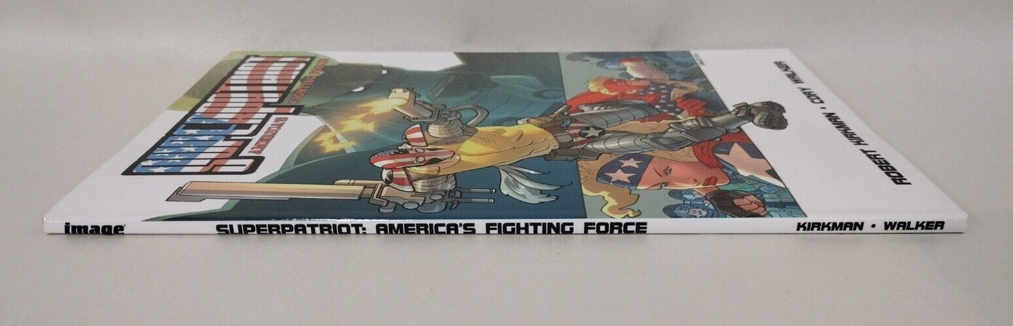 SUPER PATRIOT America’s Fighting Force (2011) Image Comics TPB KIRKMAN New