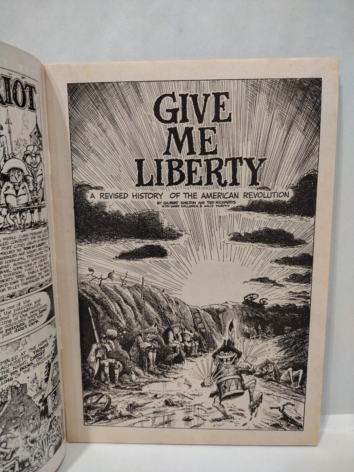 GIVE ME LIBERTY #1 American Revolution Rip Off Press 1976 Gilbert Shelton Comic