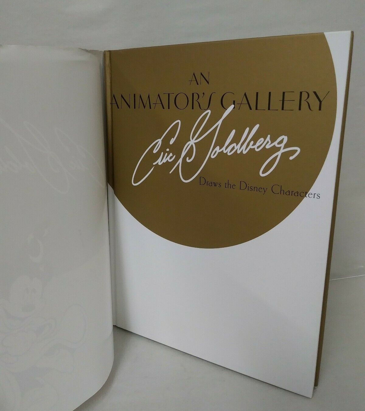 An Animator's Gallery Eric Goldberg Draws the Disney Characters (2015) Hardcover