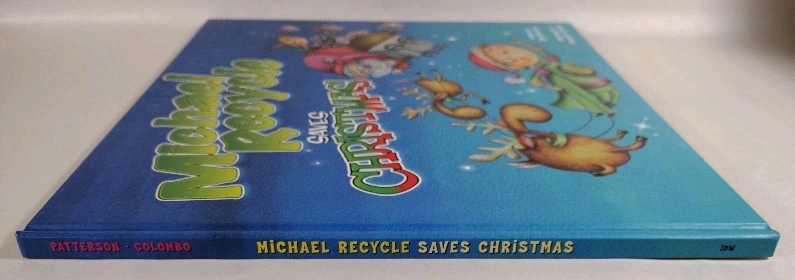 Michael Recycle Saves Christmas (2010) IDW HC Ellie Bethel Alexandra Colombo New
