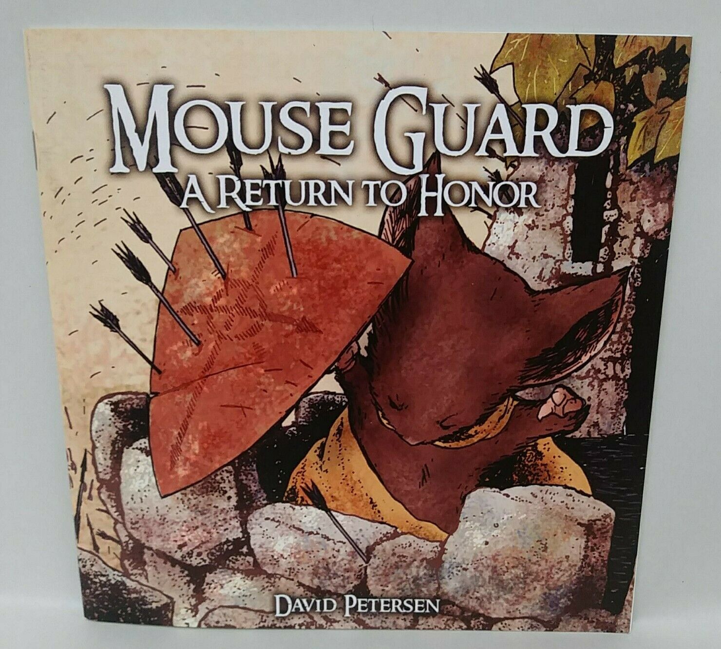 Mouse Guard #6 A Return to Honor (2007) Comic Archaia David Petersen 1st Print