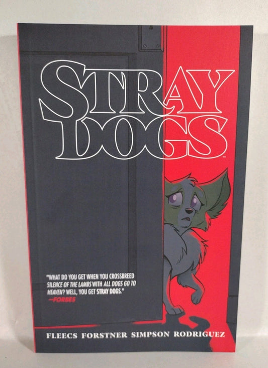 Stray Dogs Vol 1 (2021) Image Comics Tony Fleecs Trish Forstner TPB SC New 