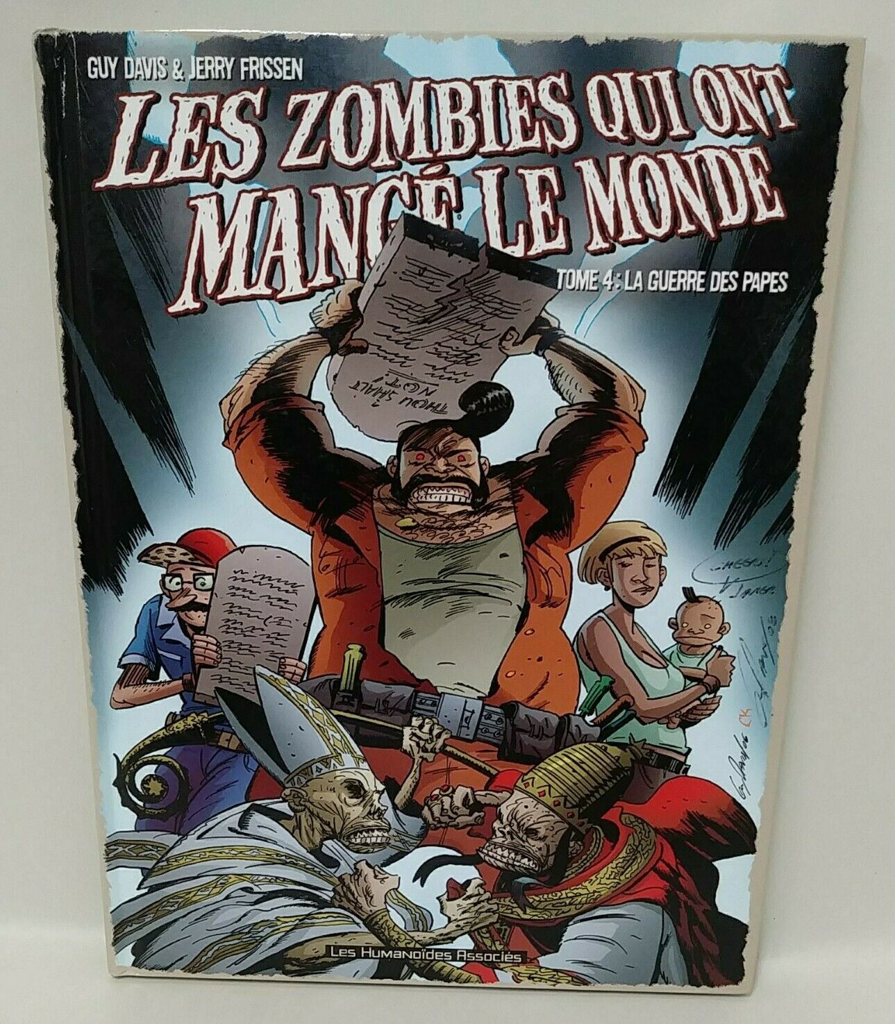 Les Zombies Qui Ont Mangé Le Monde Vol 4 (2008) HC Signed 3x French Text