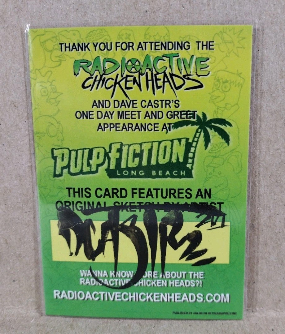 Radioactive Chicken Heads Exclusive Sketch Card W Original SGT Cyclops Art