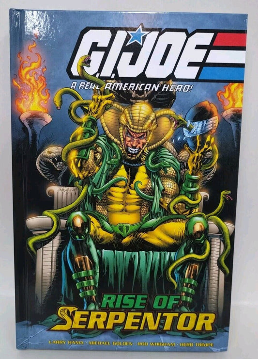 G.I. Joe A Real American Hero Rise of Serpentor Hardcover Larry Hama New IDW