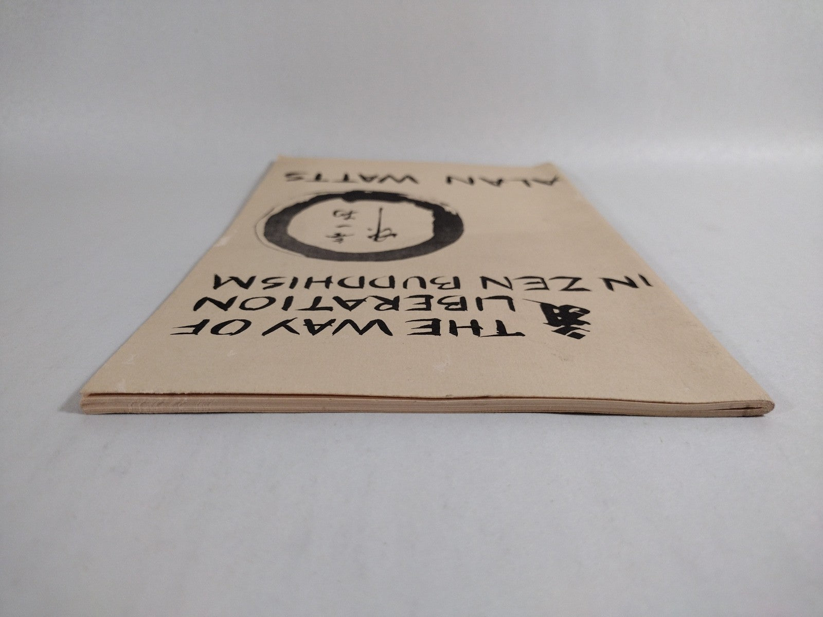 The Way Of Liberation in Zen Buddhism (1972) SCP Inc. 2nd Printing Softcover
