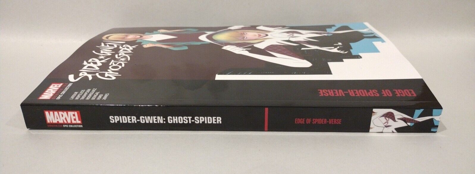 Spider-Gwen Ghost Spider Epic Collection #1 Edge of Spider-Verse New Marvel TPB