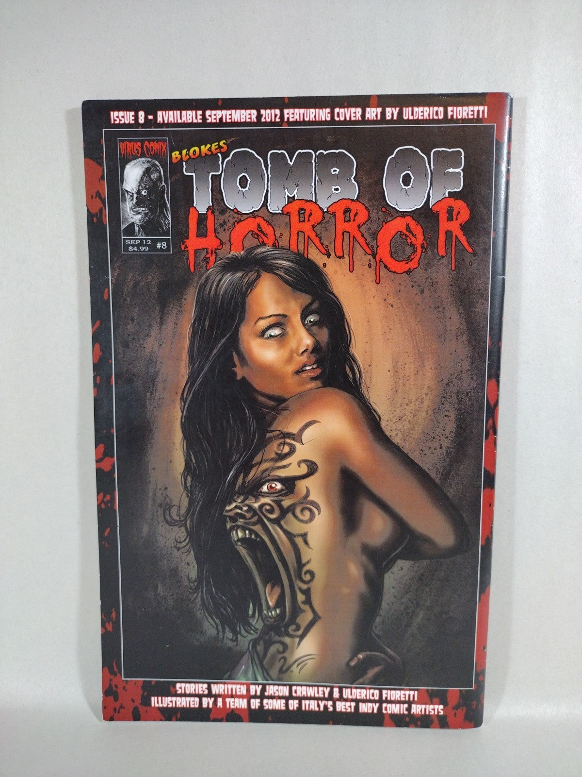 Blokes Tomb Of Terror #7 (2012) Virus Comix Calavera Teodorani Cover B VF