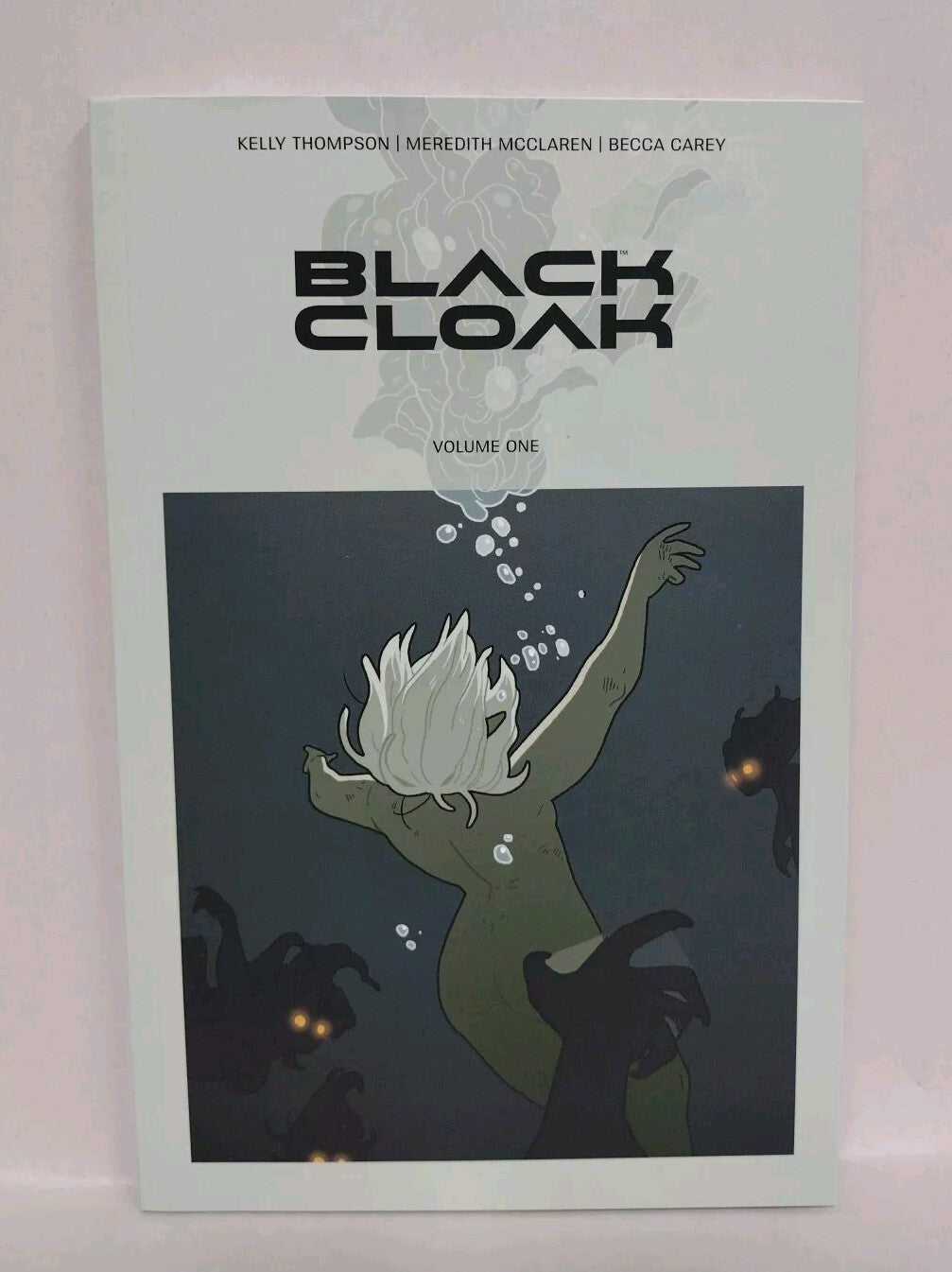 Black Cloak Vol 1 (2023) Image Comics Kelly Thompson Meredith McClaren TPB NEW