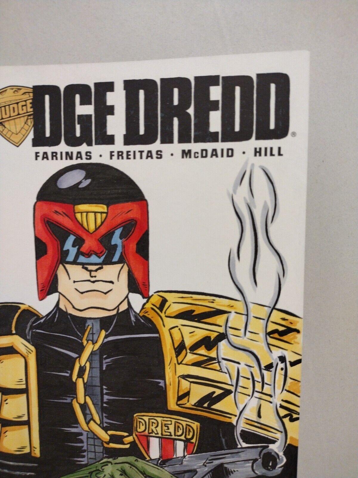 JUDGE DREDD #1 (2015) Sketch Variant Cover Comic W Original Brett Ruppert Art