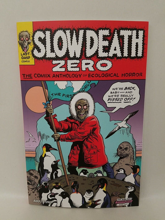 Slow Death Zero Comix Anthology TPB Cooke Corben Veitch Stout New Last Gasp SC