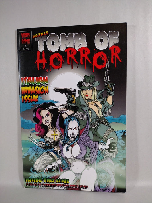 Blokes Tomb Of Terror #3 (2010) Virus Comix Calavera DJustine Teodorani G-VG