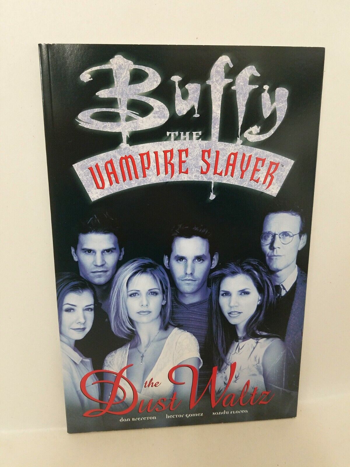 Buffy the Vampire Slayer: the Dust Waltz (1998) TPB Dan Brereton Hector Gomez