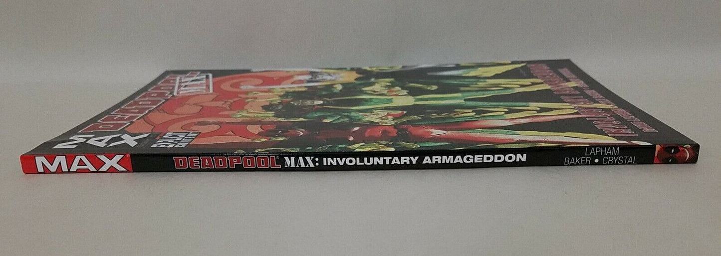 Deadpool MAX Involuntarily Armageddon (2011) Marvel TPB Unread Collects #7-11