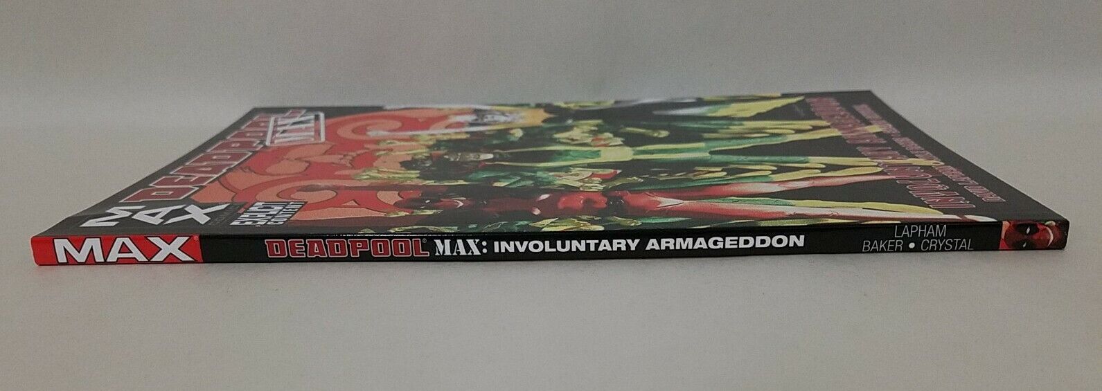 Deadpool MAX Involuntarily Armageddon (2011) Marvel TPB Unread Collects #7-11